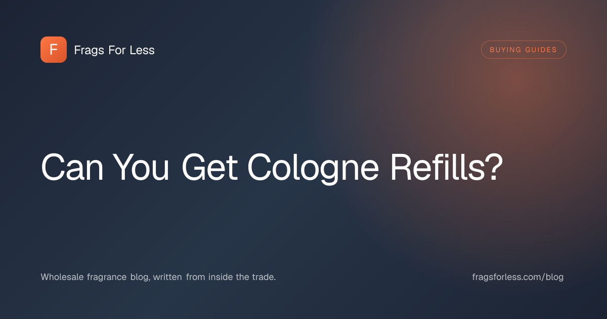 Can you get cologne refills - refillable bottles, home refill systems, and boutique services