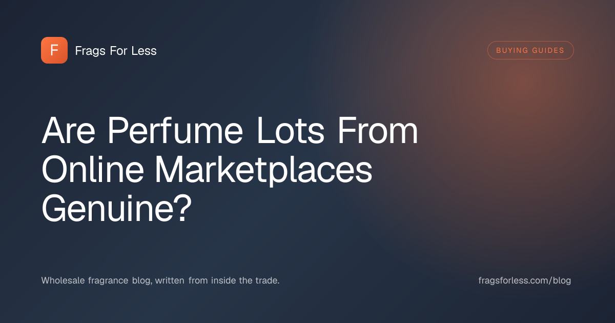 Are perfume lots from online marketplaces genuine - counterfeit and degradation risks explained